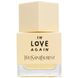 Yves Saint Laurent In Love Again 80ml edt (Яркий, незабываемый парфюм обладает легким деликатным характером) 78082154 фото 1